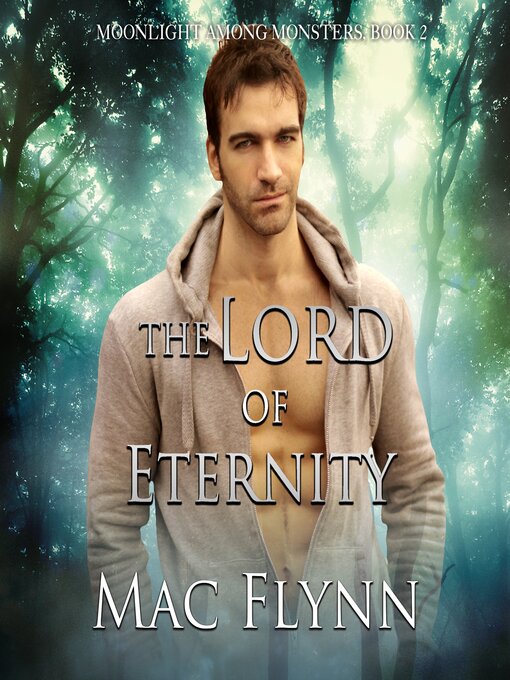 Title details for The Lord of Eternity by Mac Flynn - Wait list